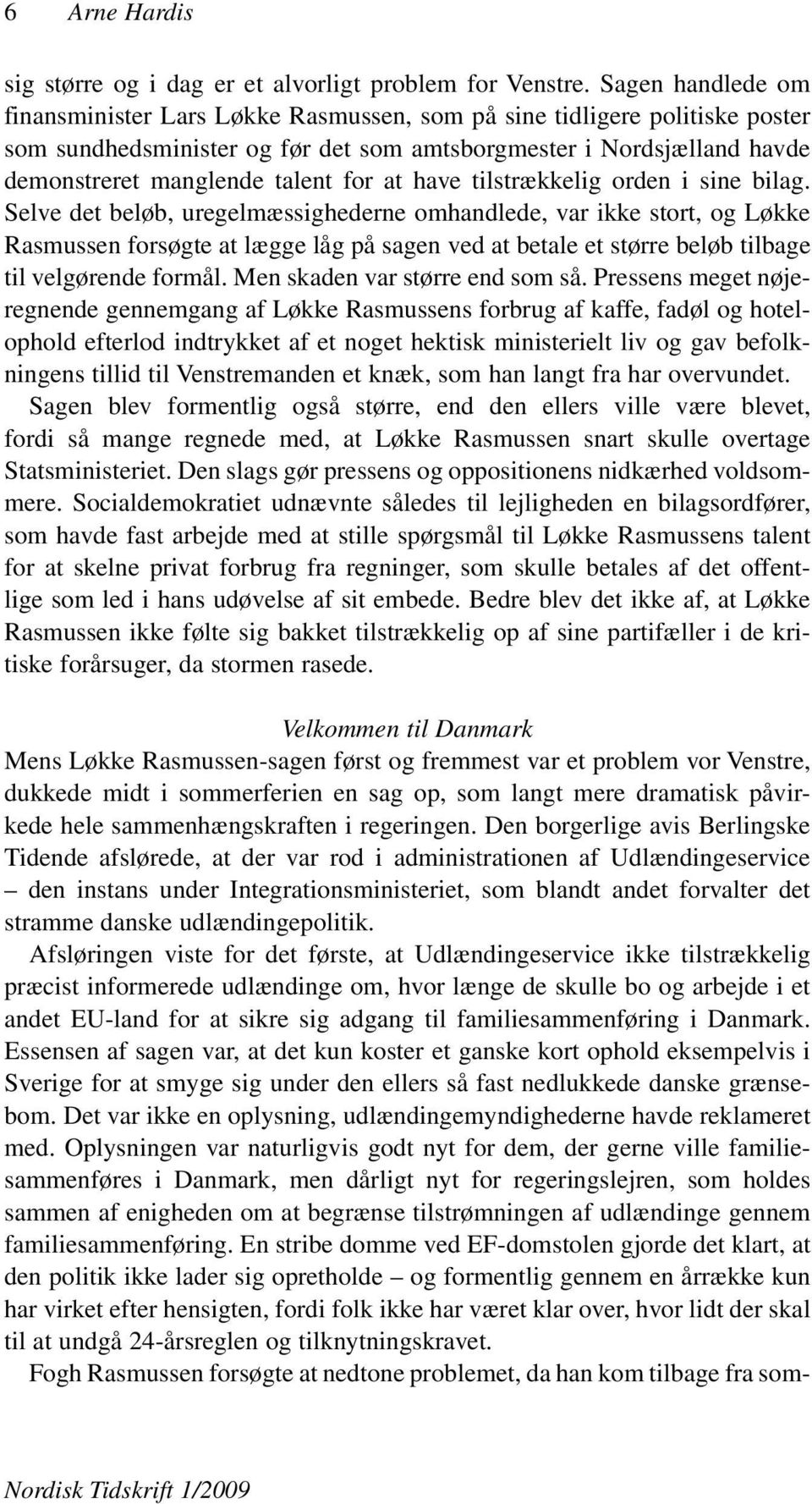 at have tilstrækkelig orden i sine bilag.