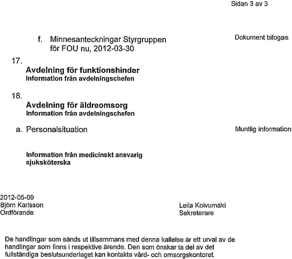 Information frän avdelningschefen Dokument bifogas a.