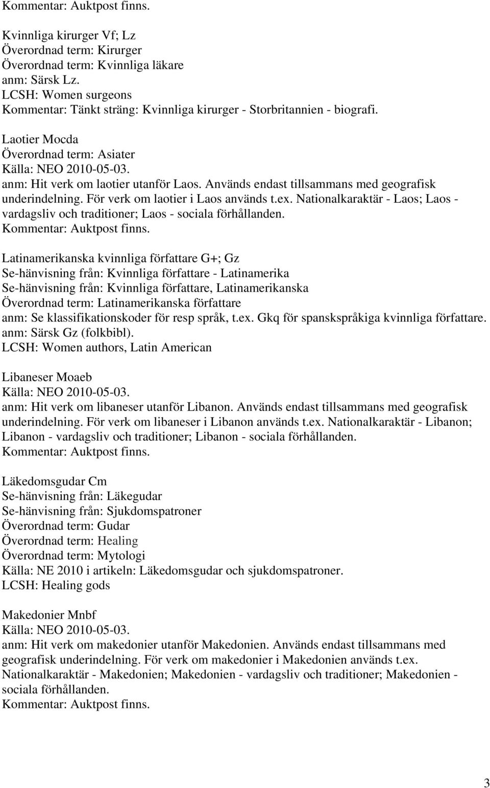 Nationalkaraktär - Laos; Laos - vardagsliv och traditioner; Laos - sociala förhållanden.