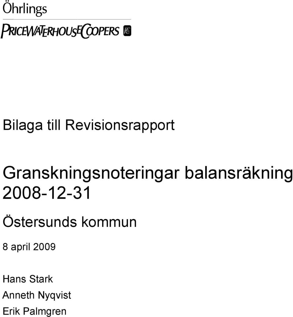 2008-12-31 Östersunds kommun 8 april
