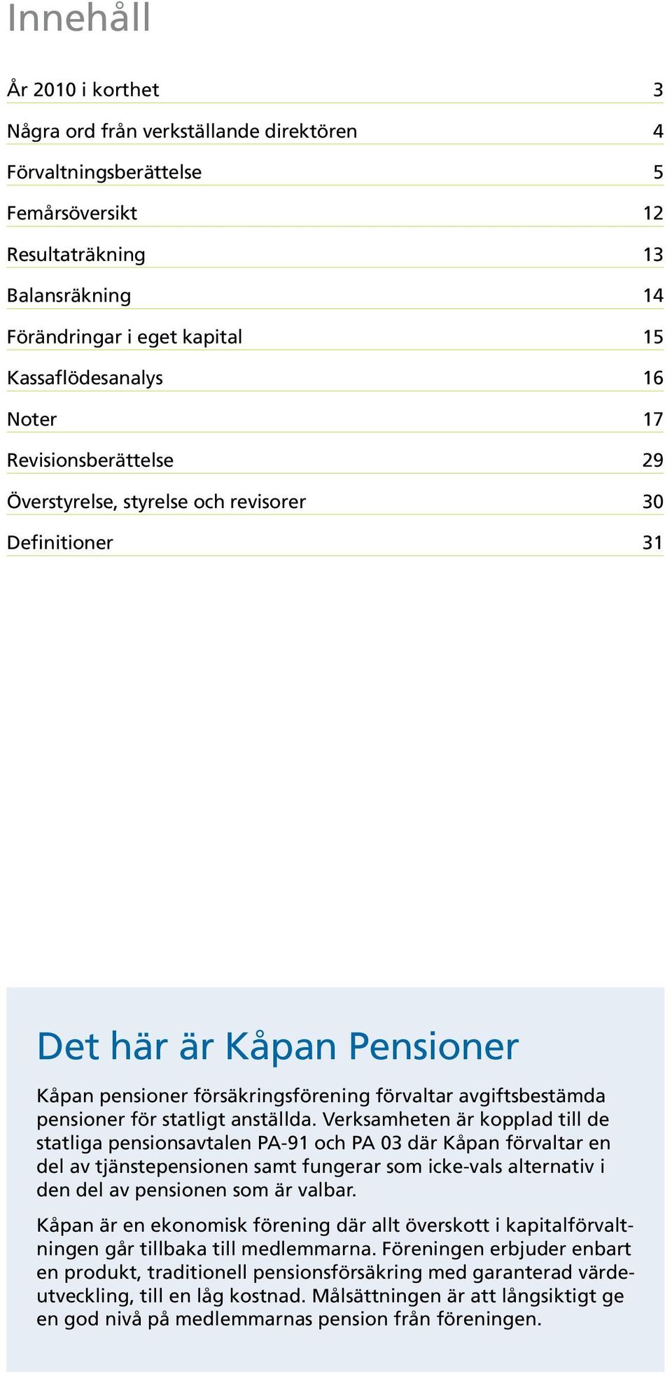 pensioner för statligt anställda.