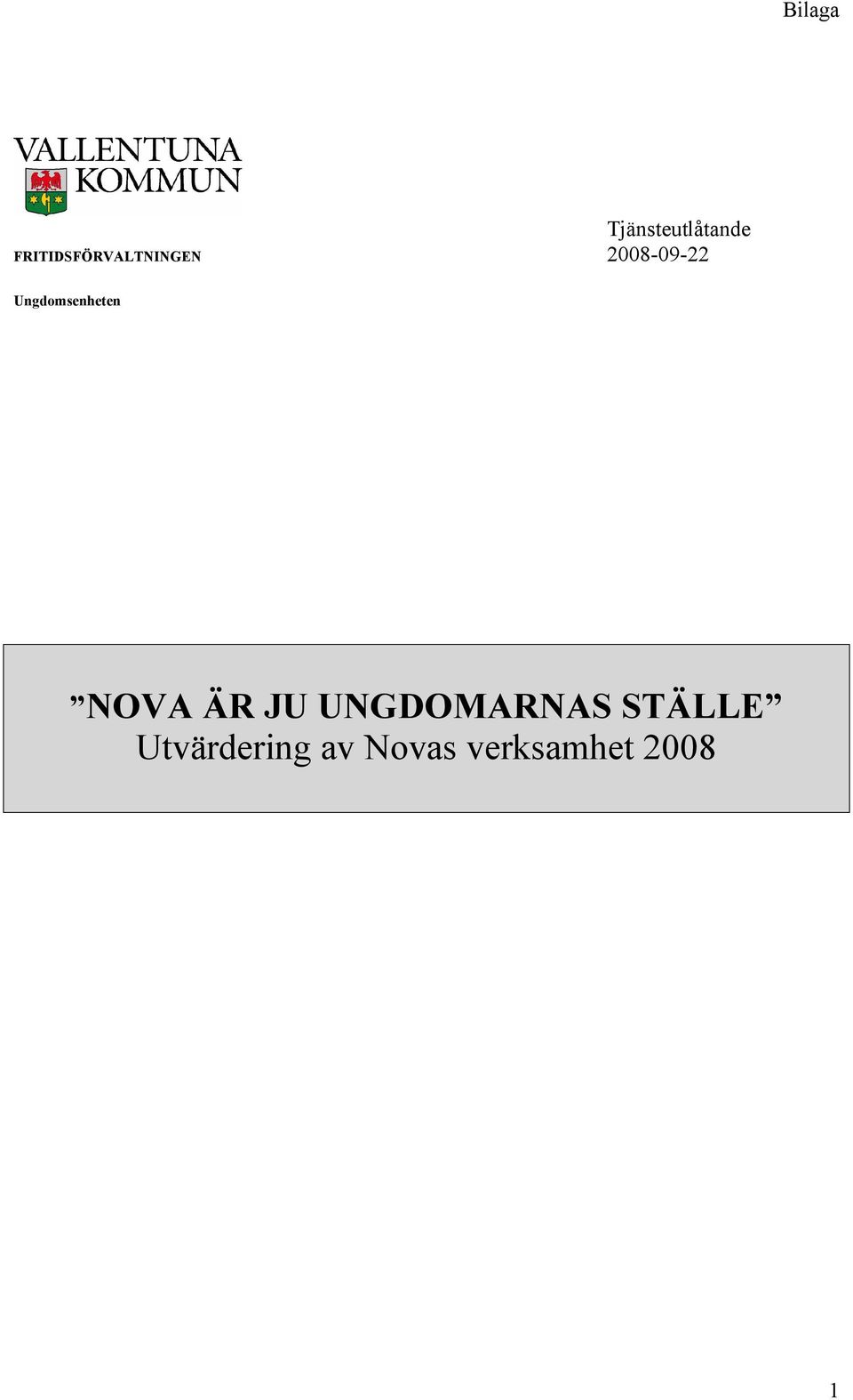 Ungdomsenheten NOVA ÄR JU