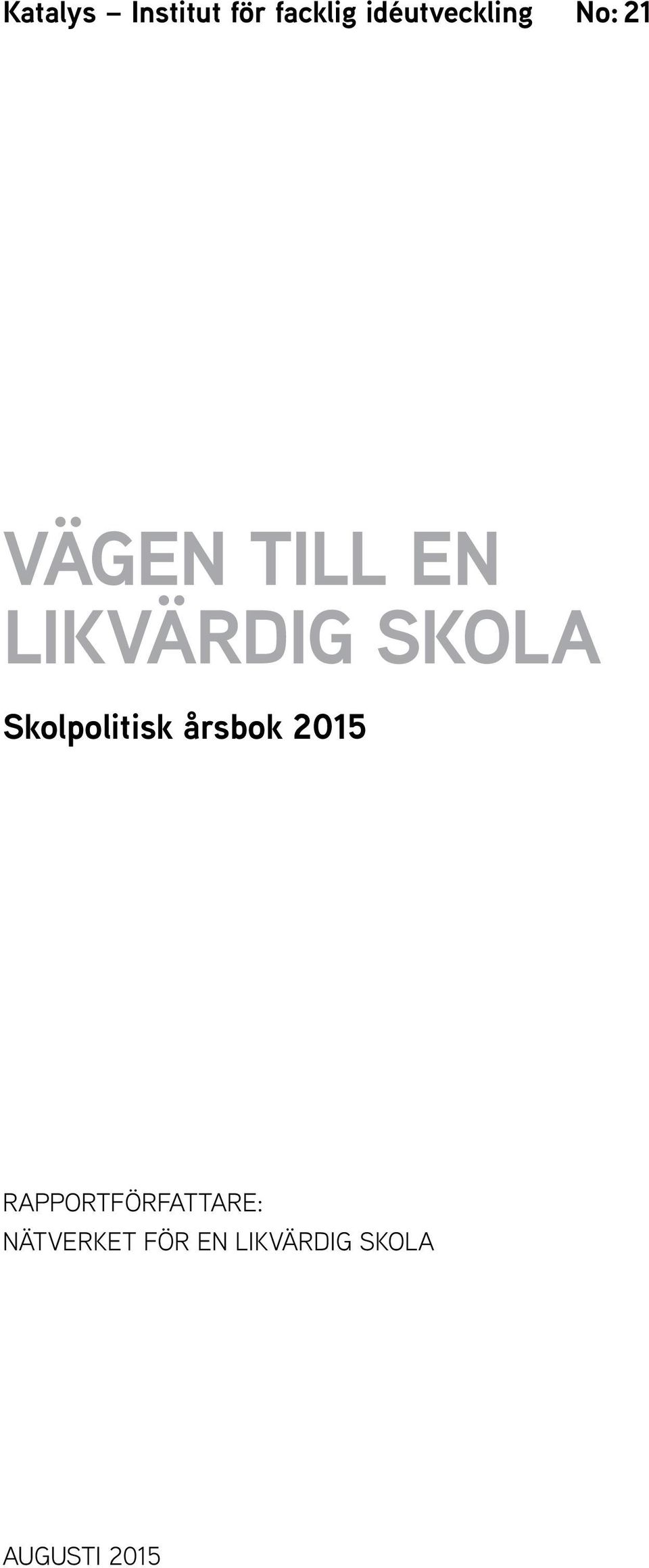 Skolpolitisk årsbok 2015