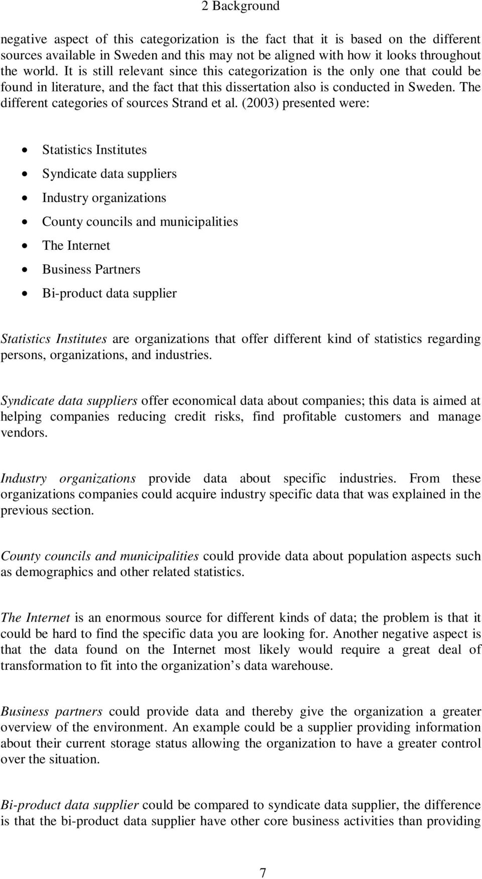 The different categories of sources Strand et al.