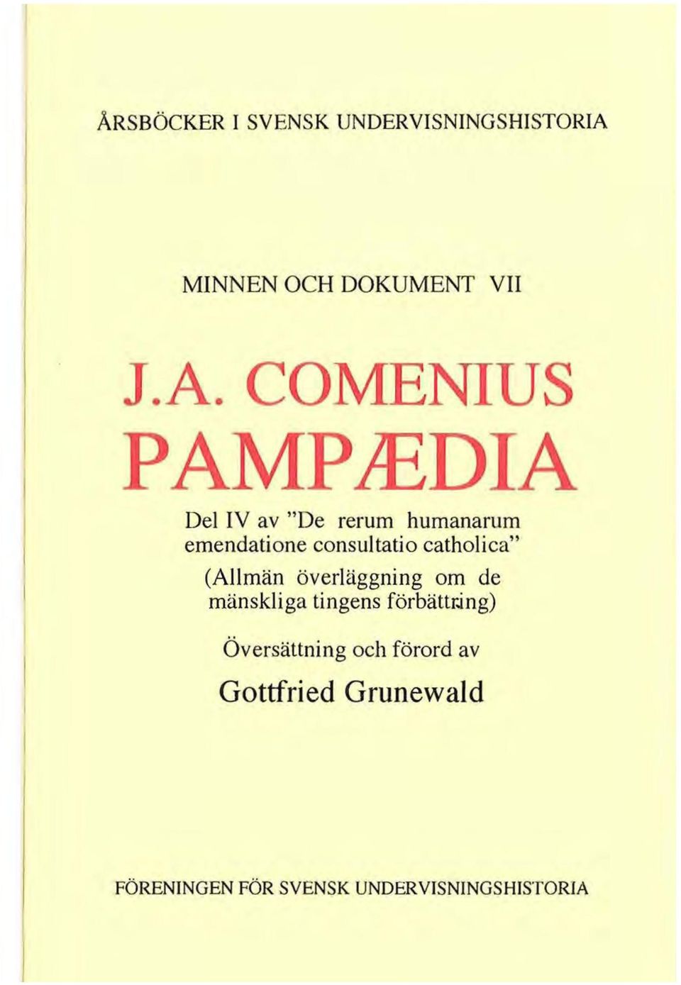 COMENIUS P AMPlEDIA Del IV av "De rerum humanarum emendatione consuttatio