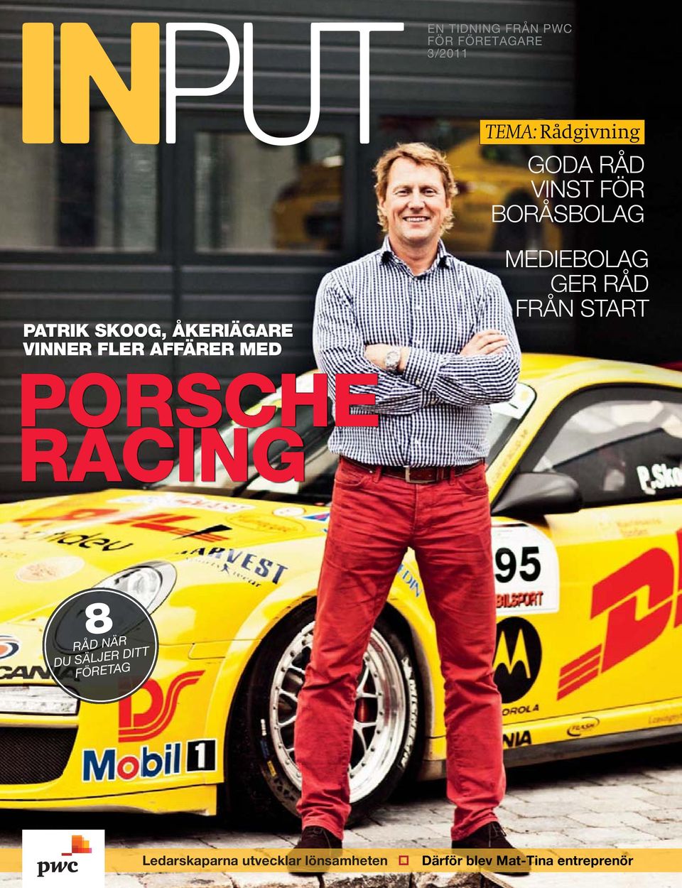 MEDIEBOLAG GER RÅD FRÅN START PORSCHE RACING 8 RÅD NÄR DU SÄLJER DITT