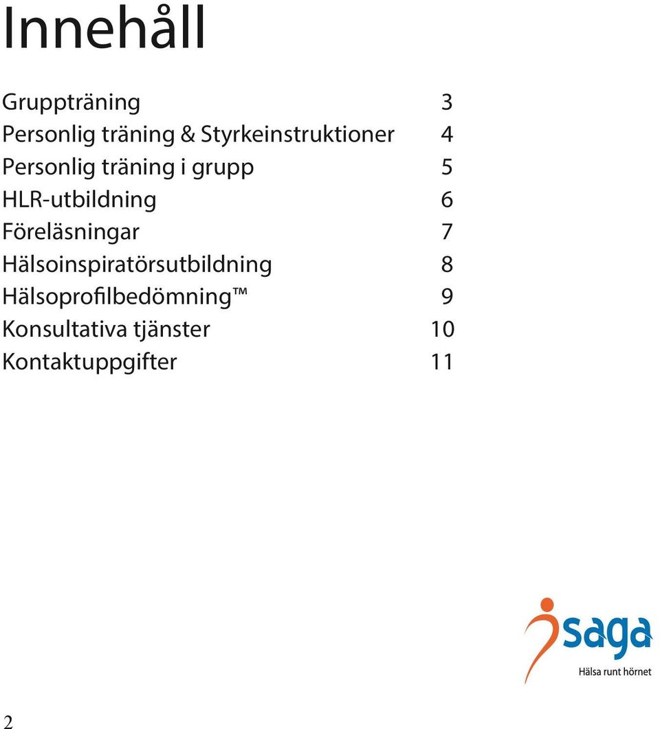 HLR-utbildning 6 Föreläsningar 7