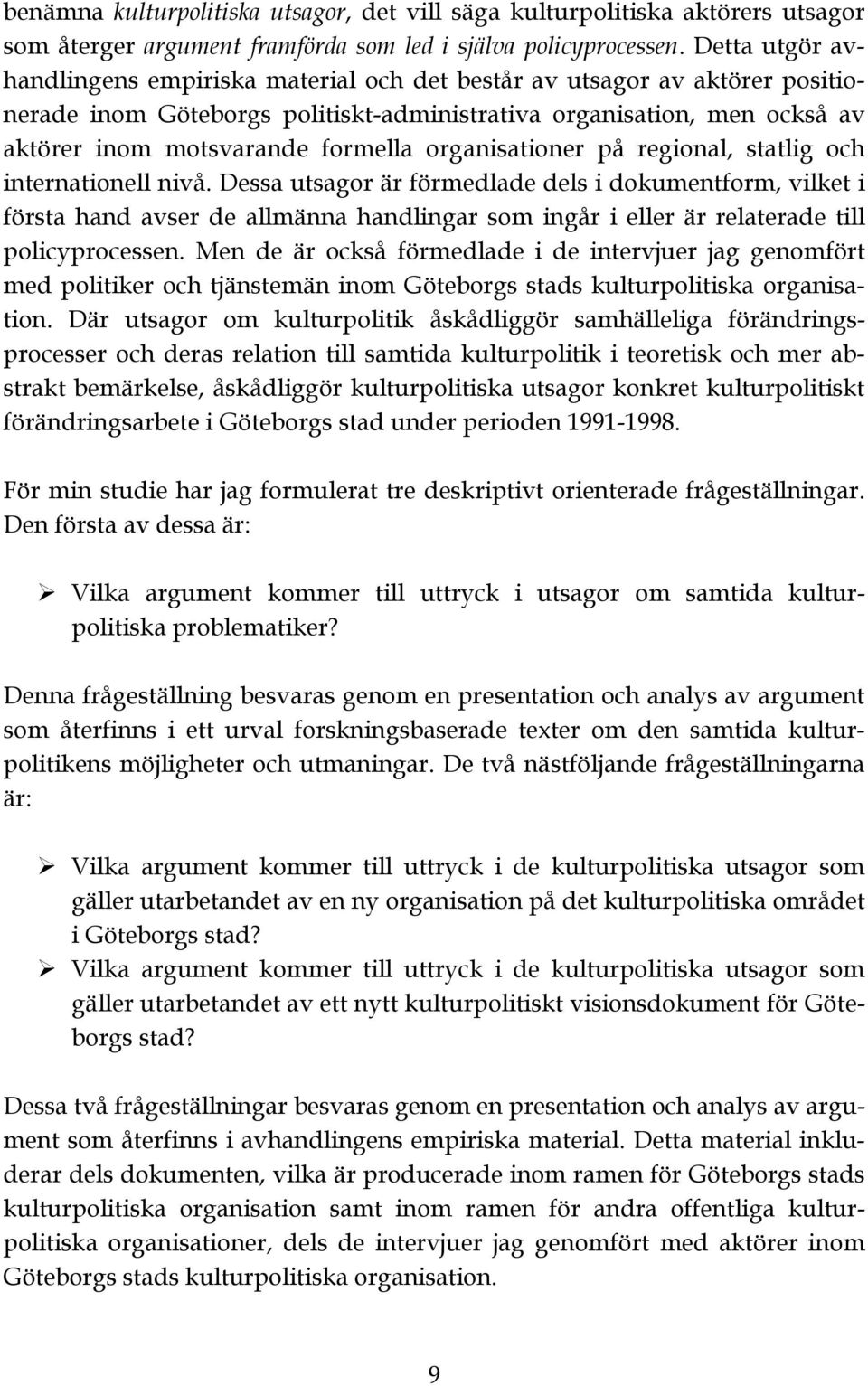 organisationer på regional, statlig och internationell nivå.