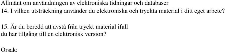 material i ditt eget arbete? 15.