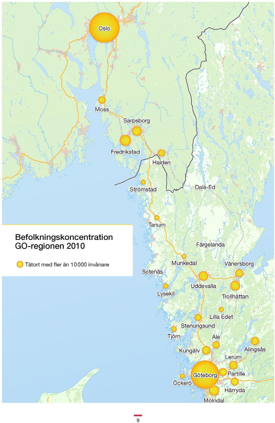 000 invånare Sotenäs Munkedal Vänersborg Lysekil Uddevalla Trollhättan