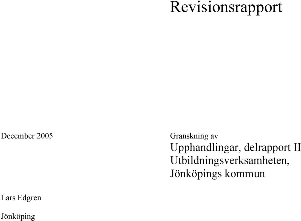 delrapport II