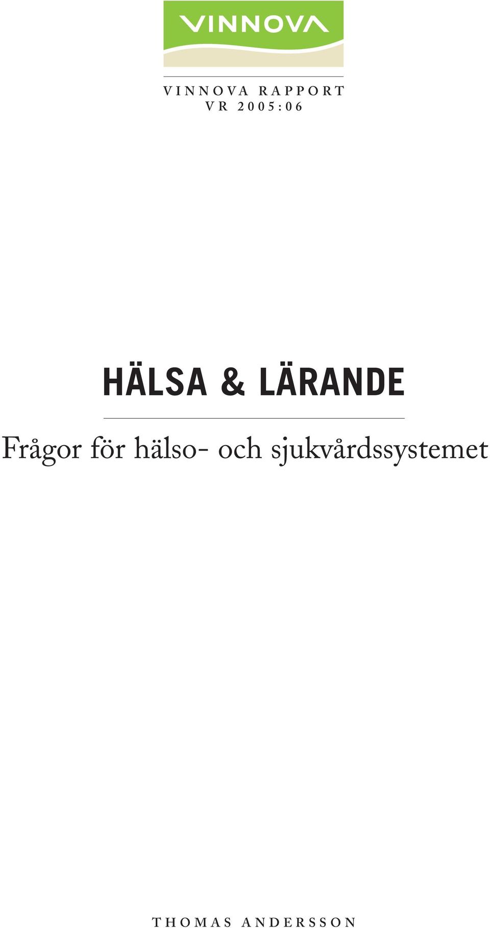 Frågor för hälso- och