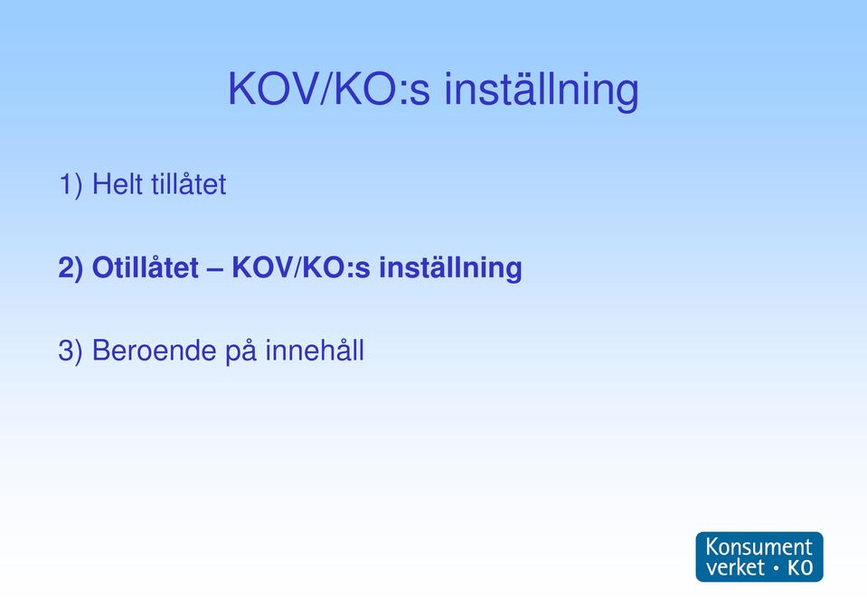 Otillåtet KOV/KO:s