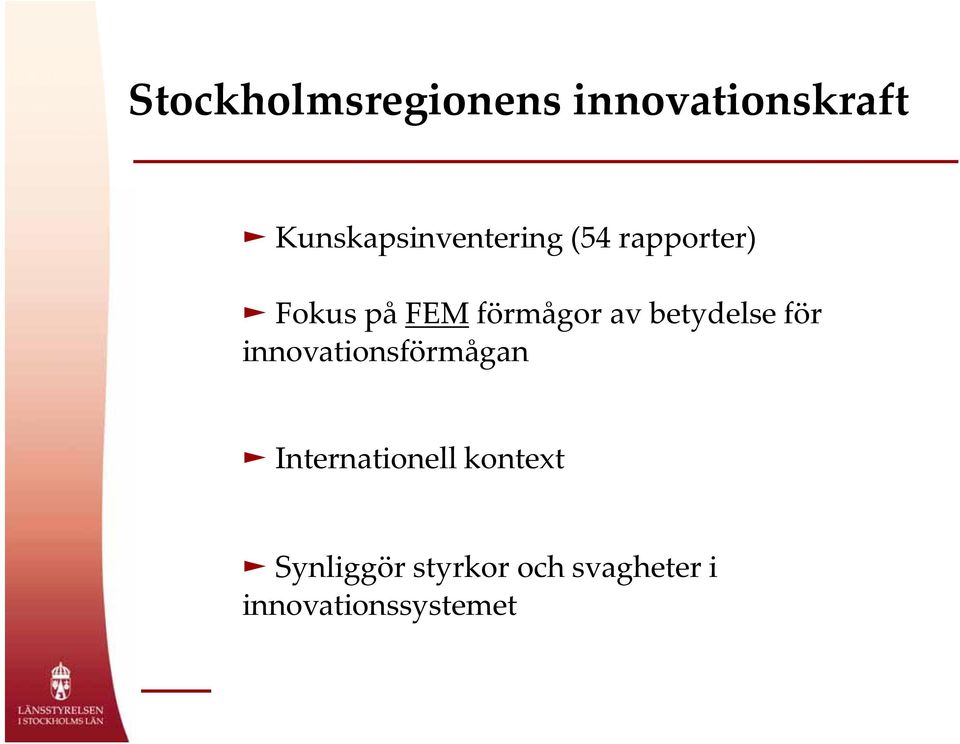 förmågor av betydelse för innovationsförmågan