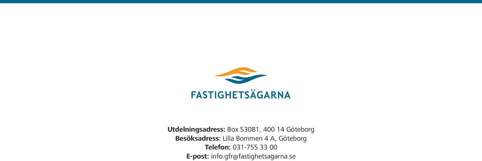 4 A, Göteborg Telefon: 031-755 33 00