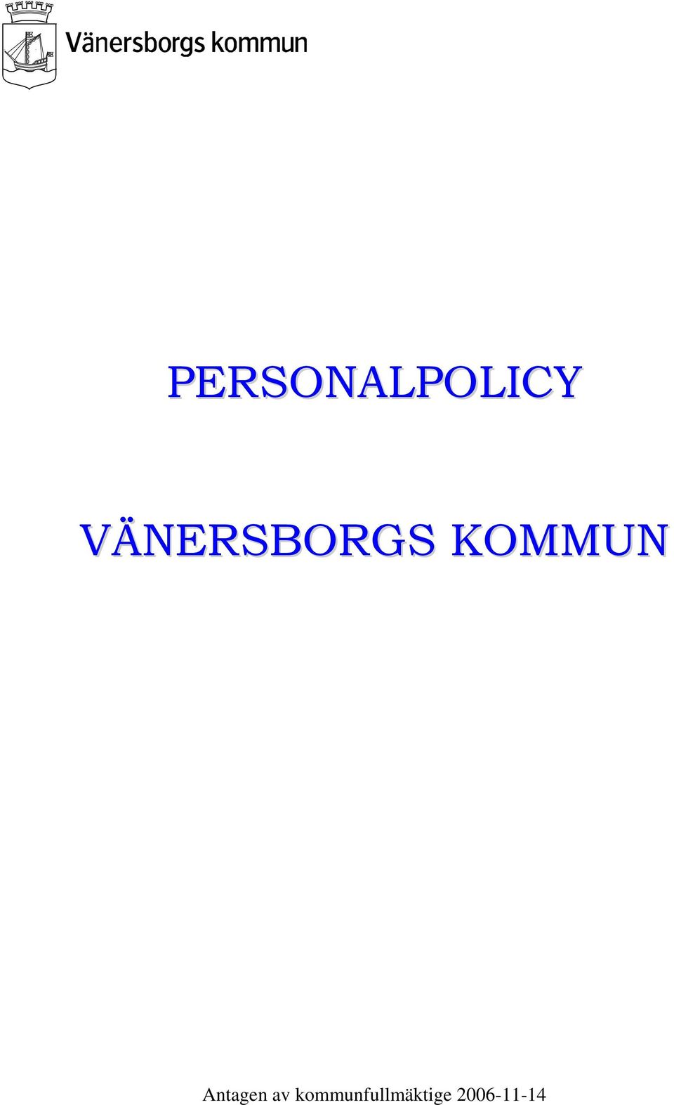 Antagen av