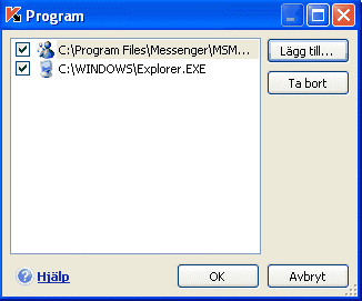 82 Kaspersky Anti-Virus 7.0 till. Du kan även gå till listan över program som körs för tillfället alternativet Program och välja det du vill ha.