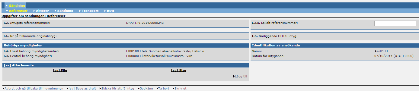 Föredragande Pia Vilen, Virva Valle Sida/sidor 8 / 12 Du kan fortsätta med att fylla i intyget genom att öppna utkastet på framsidan eller i vyn nedan strax efter att det har sparats.