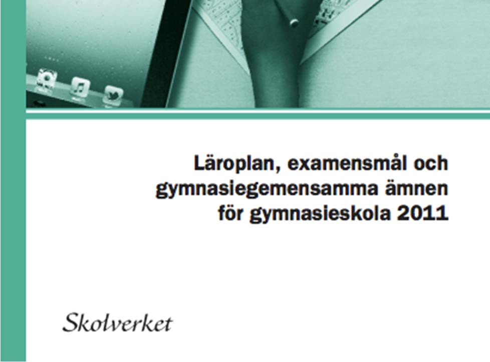 Språk i styrdokumenten Läroplanen "Läraren ska organisera och genomföra
