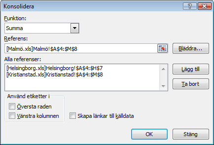 Konsolidering Om du önskar sammanställa data från flera kalkylblad, så väljer du Data, Dataverktyg (Data Tools), Konsolidera (Consolidate).