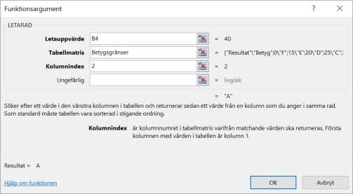 Avancerade funktioner Leta upp och referens LETARAD En funktion som t.ex. passar, när du ska slå upp (look up) priser i en prislista för att fylla i en ordersedel, är LETARAD (VLOOKUP).