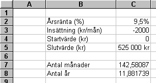 Markera cellerna C2 till C8 och fyll en serie två kolumner åt höger. Ändra värdet i cell D2 till 25 och värdet i cell E2 till 10.