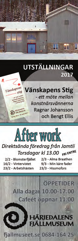 Andersborg Våffelstuga På fjället i t änndalen Öppet alla dagar 10-16 Våfflor, fika, soppa FILMVISNING OCH KÅSERI Mitt liv som naturfilmare med naturfilmare Ingemar Lind Tänndalens Bygdegård,