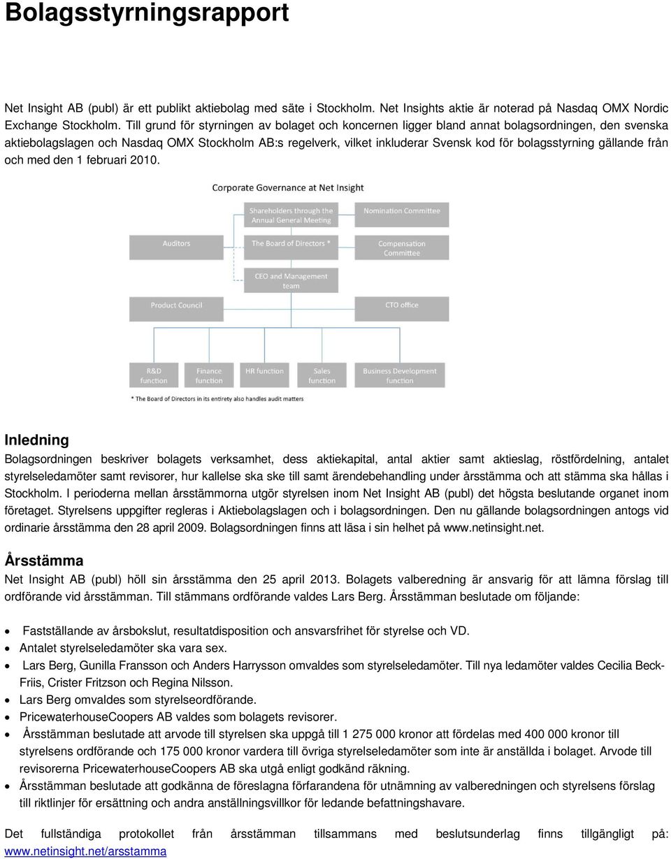 bolagsstyrning gällande från och med den 1 februari 2010.