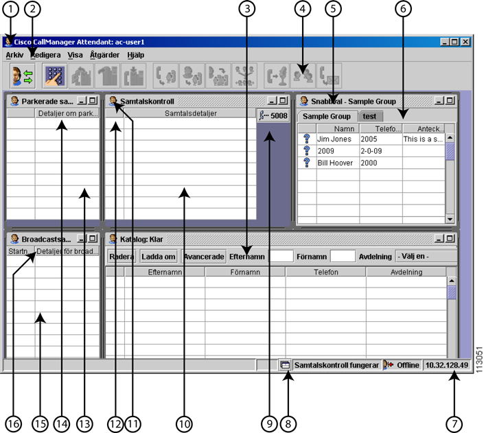 Kapitel 1 Komma igång Cisco CallManager Attendant-gränssnittet Figur 1-1 Cisco CallManager Attendant-gränssnittet 1 Fönstret Cisco CallManager 9 Operatörslinjeknapp Attendant 2 Menyrad 10 Rutan