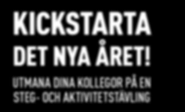 Vi aktiverar Sverige Denna bilaga är en annons från tappa.se Kickstarta det nya året!