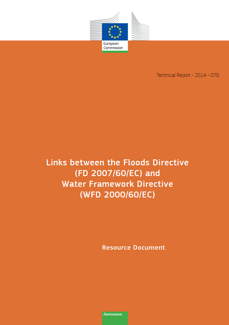 Samordning av översvämning och Direktivstexterna vattendirektivet EUs resursdokument om kopplingar mellan ramdirektivet för vatten och