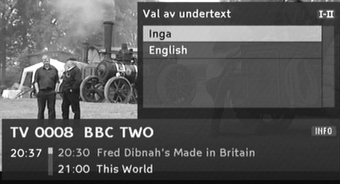 Programbyte Programmet kan bytas på flera sätt: - Genom att Trycka på knappen Kanal + eller -. - Genom att Trycka på piltangenterna eller.