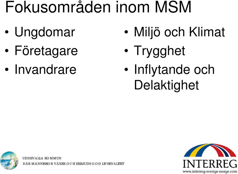 Invandrare Miljö och