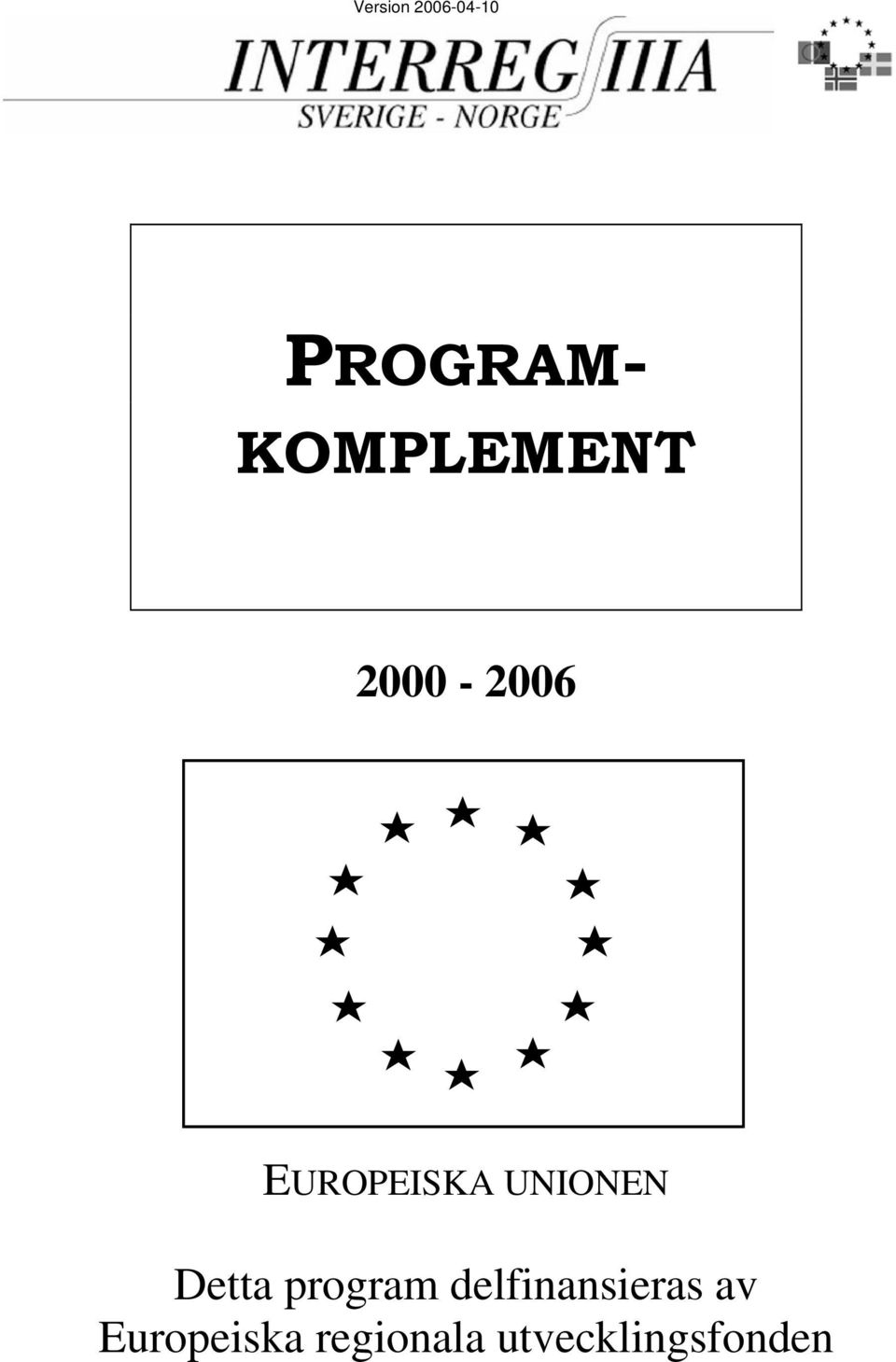 program delfinansieras av