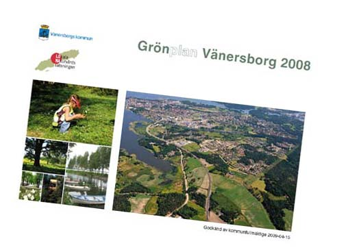 Grönplan Grönplan Vänersborg 2008, godkänd av kommunfullmäktige den 15 april 2009, redovisar den gröna miljöns ekologiska, sociala och kulturella värden och tar avstamp i flera av de nationella