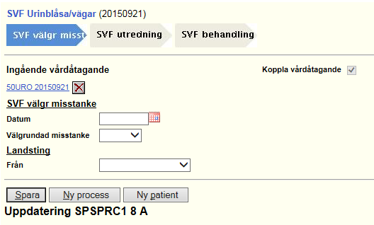 Fortsättning från föregående sida 4. Tryck på Ingående vårdåtagande 5. Ny information i vårdprocessen visas, fyll i datum för välgrundad misstanke vilket är remissbeslutsdatum taget av inremitterande.