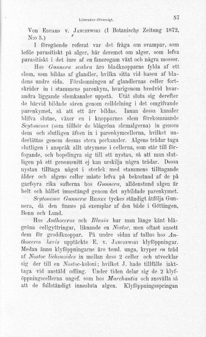 I.itfratnr-flfrersigt. 57 Von EDUARD V. JANCZF.WSKI (I Botanische Zeitung 1872, N:o 5.
