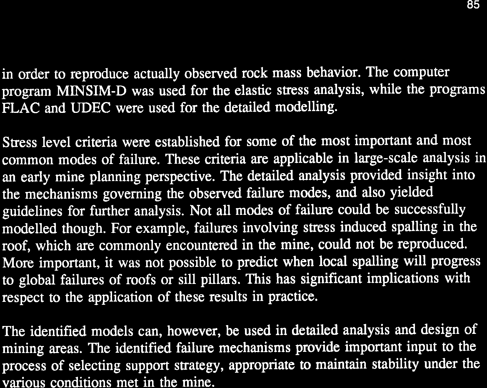 85 in order to reproduce actually observed rock mass behavior.