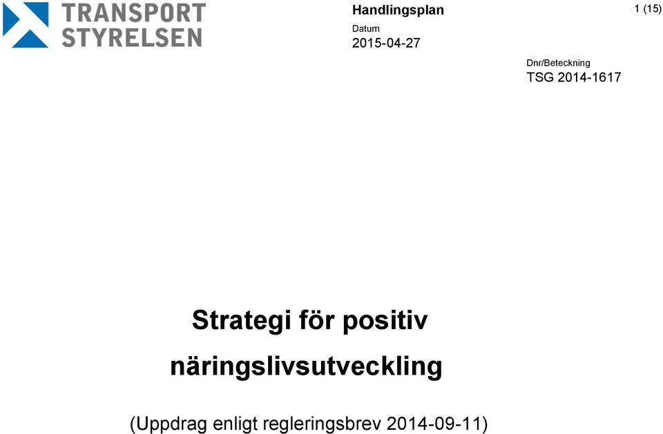 Strategi för positiv