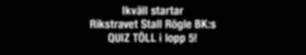 JÄGESO DISTANS STAT 0 m 0:0 0 TIO TVILLING VINNAE -åriga och äldre 00.00-00.000 kr. 0 m. Autostart. Pris: 0.000-.000-.00-.00-.00-(.00)-(.00) kr. Hederspris till segrande hästs ägare. ADIANO B.
