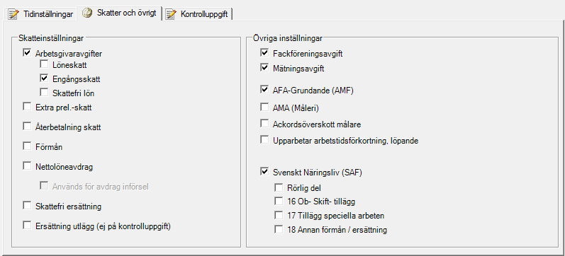 Markera även Fackföreingsavgift, Mätningsavgift, AFA-Grundande (AMF) samt Svenskt Näringsliv (SAF).