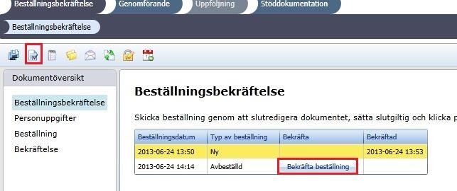 Töm inkomna beställningar på nya och avbeställda insatser: Beställningar som inte tagits emot (och grovplanerats) kan inte återrapporteras.