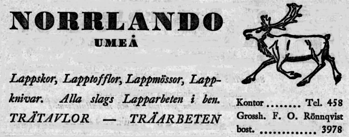 13 Nordells Parti, Storgatan 51 Tel. 418 1917 Agentur & Minutaffär, C. A. bost. 536 Norrlando Umeå Tel.