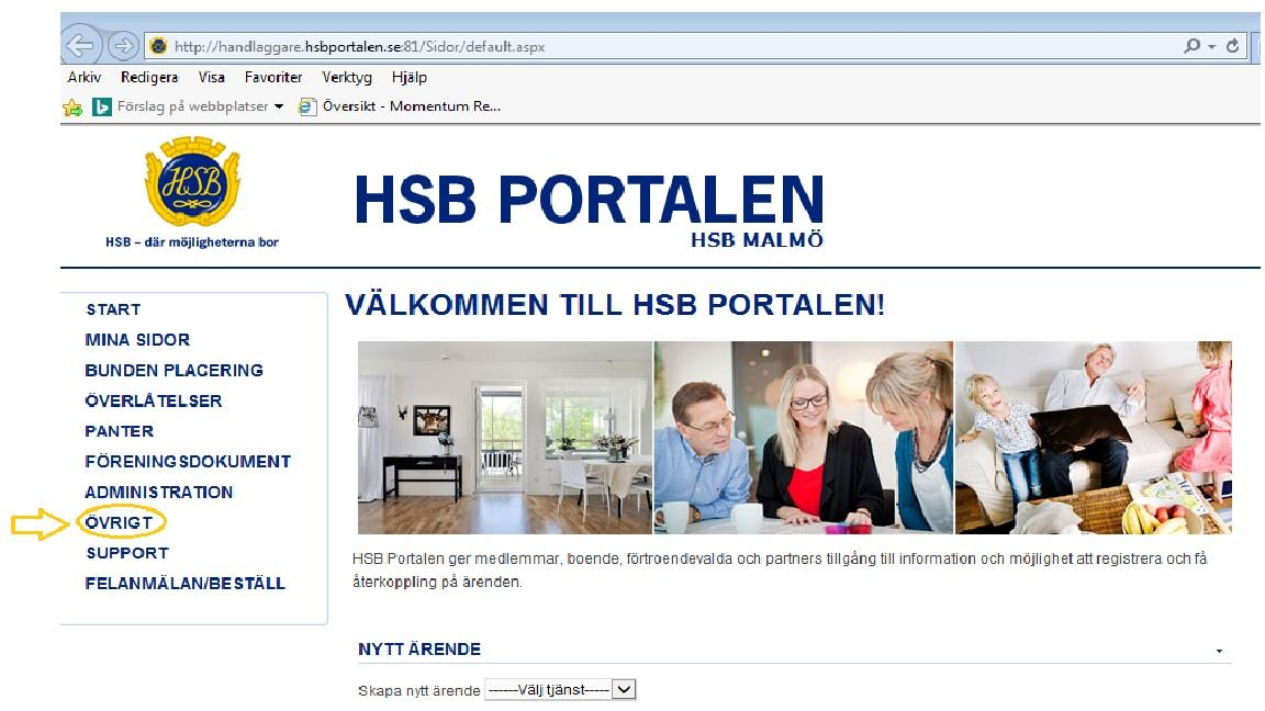 1. Så hittar du Momentum Du hittar Momentum genom att gå in under fliken Övrigt på HSB Portalens startsida. Rubriken övrigt ligger en bit ner till vänster i startkolonen.