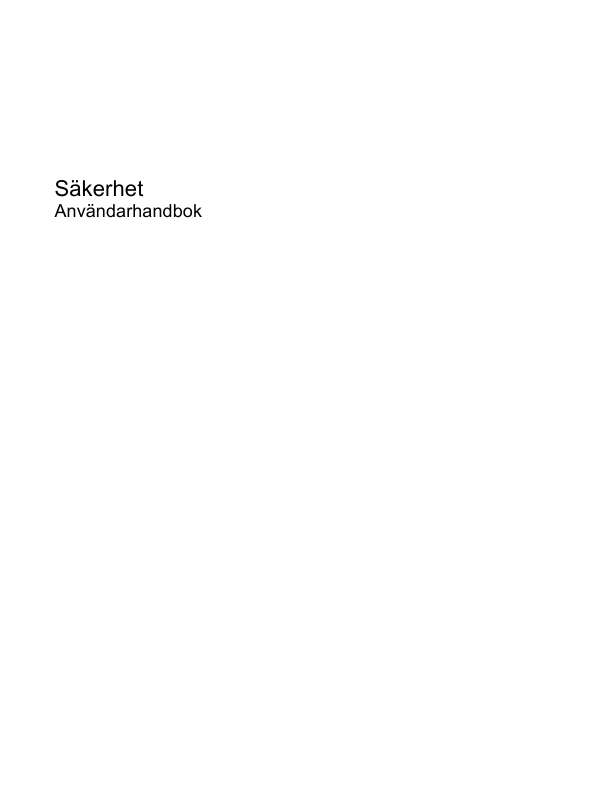 Du kan läsa rekommendationerna i instruktionsboken, den tekniska specifikationen eller installationsanvisningarna för HP PAVILION HDX9120EA.