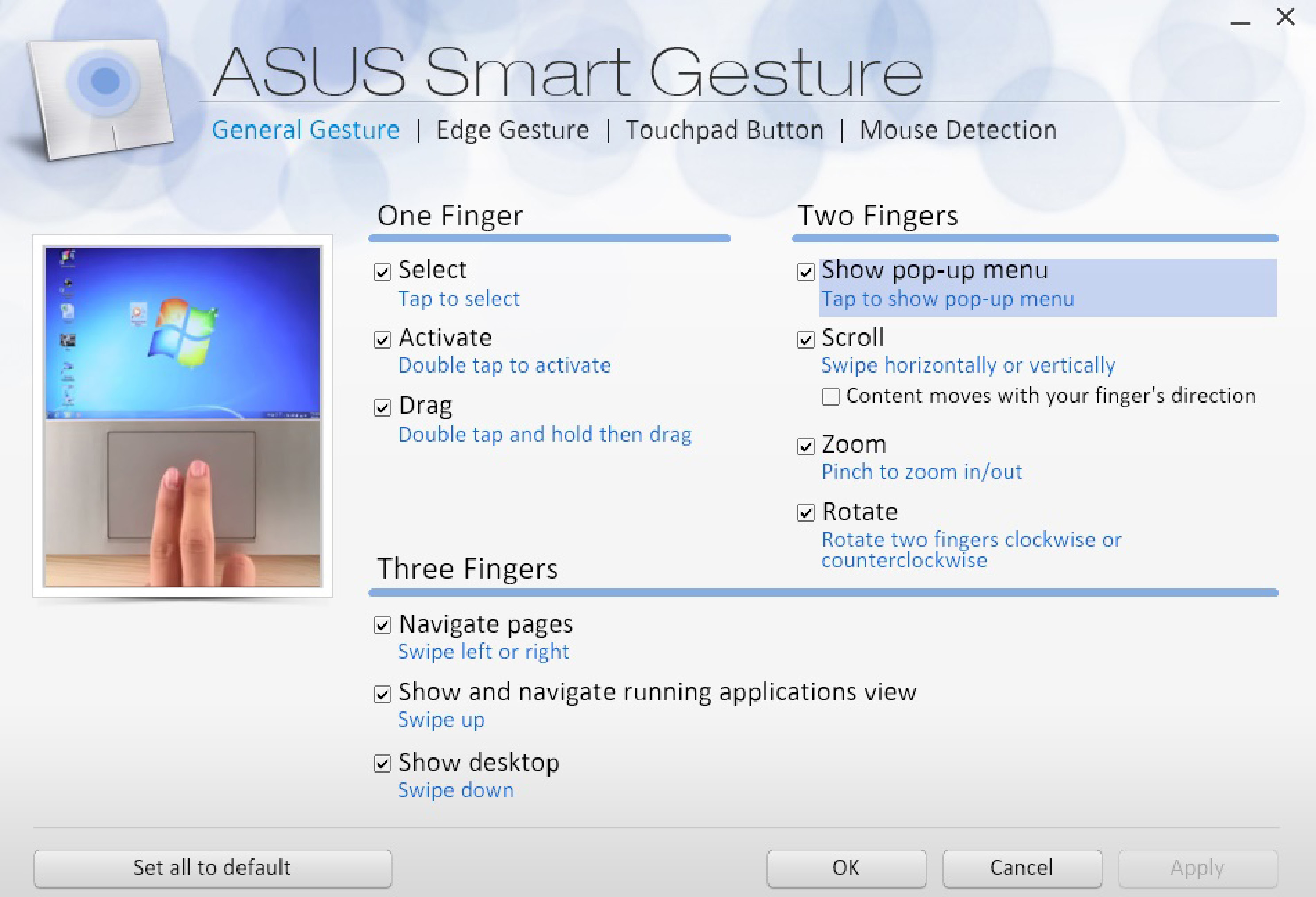 ASUS Smart Gesture För att starta ASUS Smart Gesture: 1. Starta skrivbordsappen. eller 2.