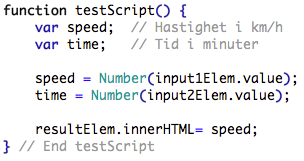 4. Läs input och skriv på sidan Nu ska du skriva in kod i funk&onen testscript, för an avläsa texuälten och skriva i div- elementet på sidan.