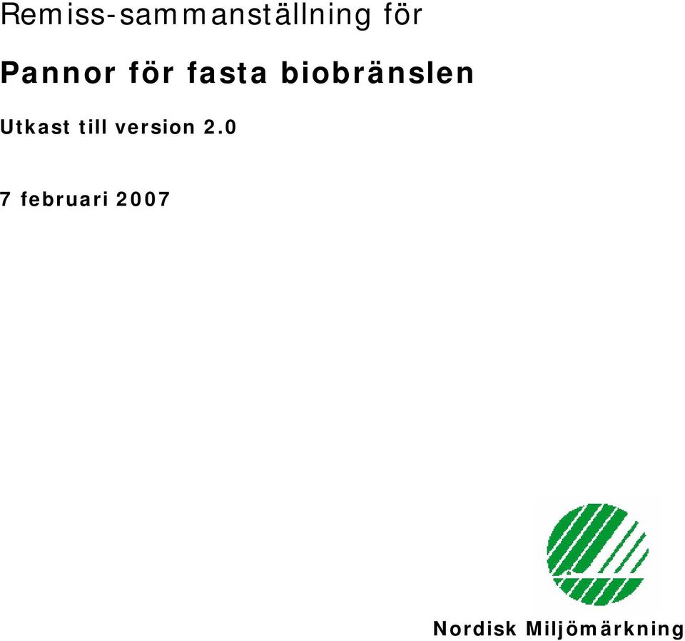 biobränslen Utkast till