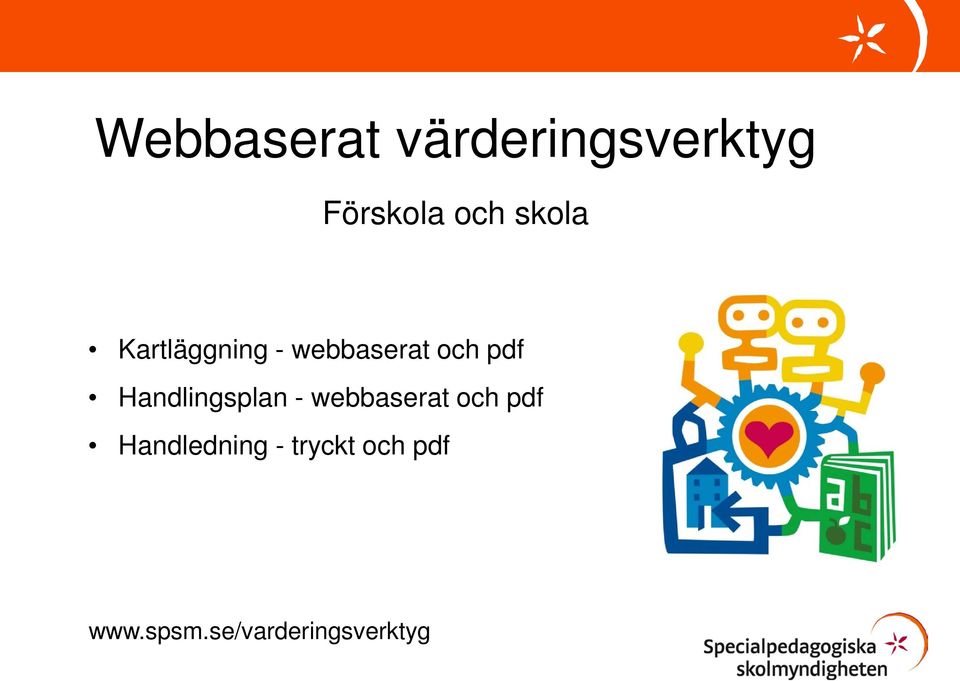 Handlingsplan - webbaserat och pdf