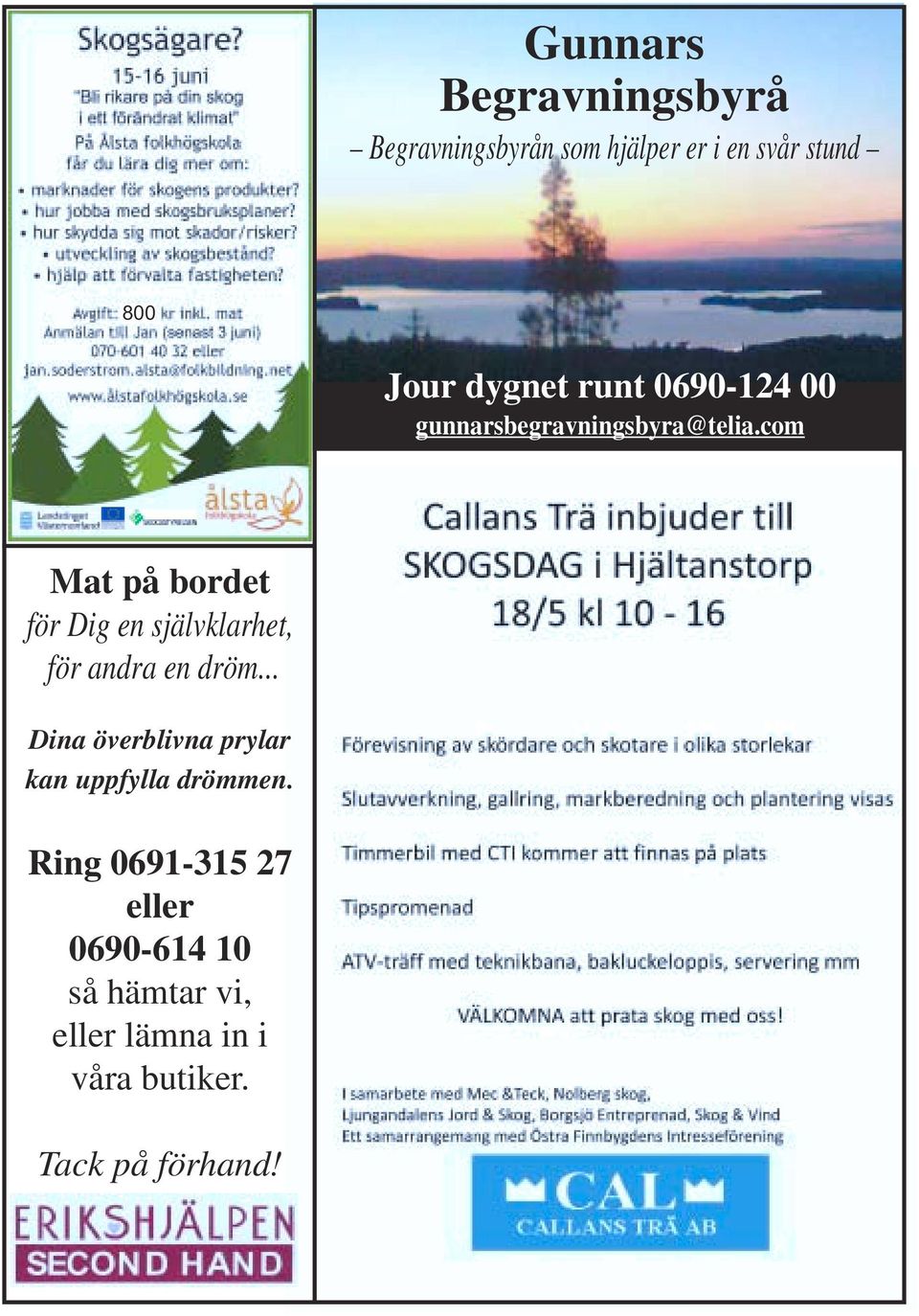 com Mat på bordet för Dig en självklarhet, för andra en dröm.